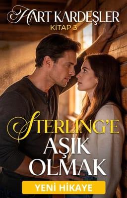 Cover image for Hart Kardeşler Kitap 3: Sterling'e Aşık Olmak