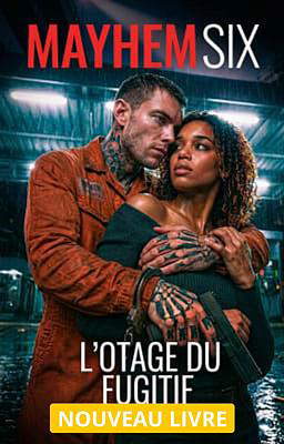 Mayhem Six : L’otage du Fugitif