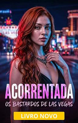 Acorrentada: Os Bastardos de Las Vegas