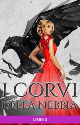 Cover image for I corvi della nebbia Libro 3 - Dietro le linee nemiche