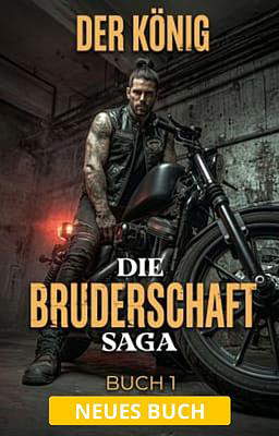 Die Bruderschaft-Saga 1: Der König