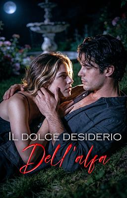 Il dolce desiderio dell'alfa