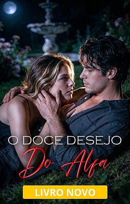 O Doce Desejo do Alfa