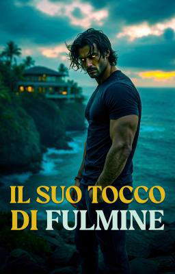 Il suo tocco di fulmine