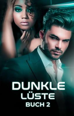 Cover image for Dunkle Lüste Buch 2