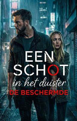 Een schot in het duister: de beschermde