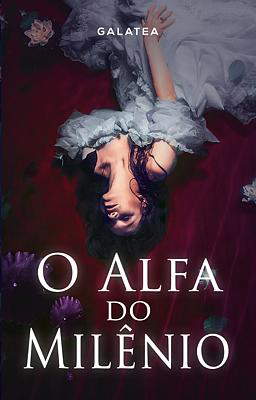 O Alfa do Milênio