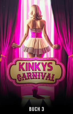 Kinky's Carnival Buch 3