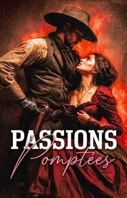 Passions domptées