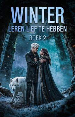 Leren lief te hebben... boek 2: Winter