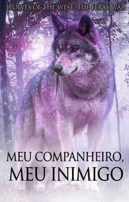 Cover image for Meu Companheiro, Meu Inimigo