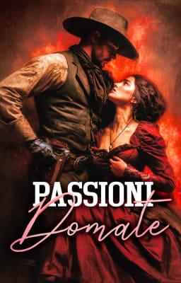 Cover image for Passioni Domate