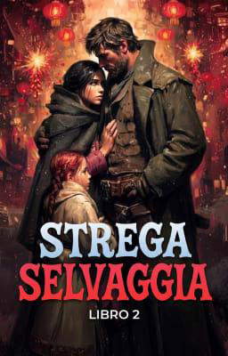 Strega Selvaggia Libro 2
