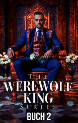The Werewolf King Series Buch 2