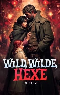 Cover image for Wilde, wilde, Hexe Buch 2