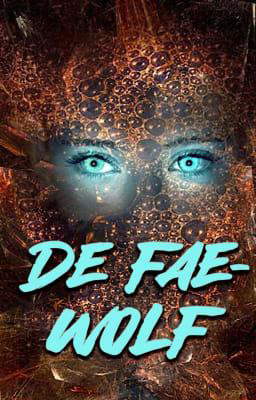 De Fae-wolf