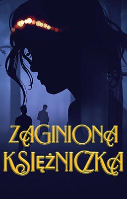 Zaginiona księżniczka