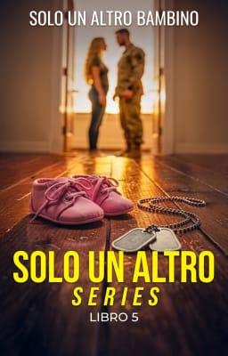 Cover image for Solo un altro... Libro 5 - Solo un altro bambino