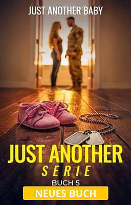Just Another Serie Buch 5: Just Another Baby