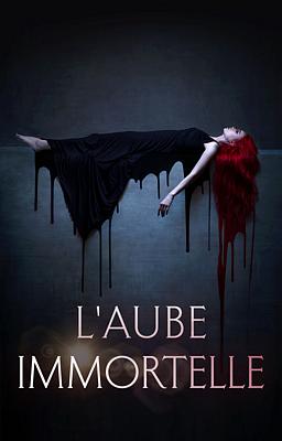 L'Aube Immortelle