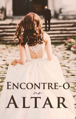 Encontre-o no Altar