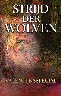 Strijd der Wolven - Valentijnsspecial