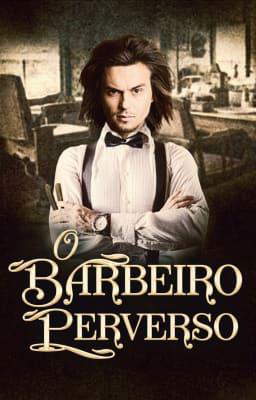 O Barbeiro Perverso
