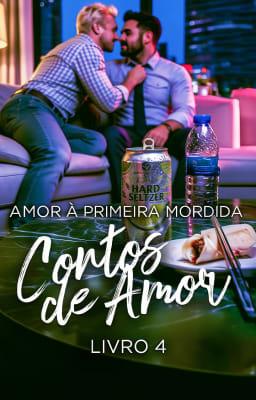 Cover image for Contos de Amor 4: Amor à Primeira Mordida