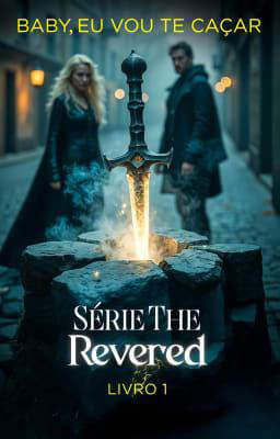 Série The Revered 1: Baby, Eu Vou Te Caçar