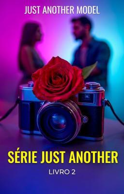 Cover image for Série Just Another Livro 2: Just Another Model