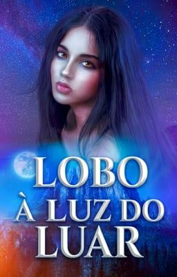 Lobo à Luz do Luar: O Final