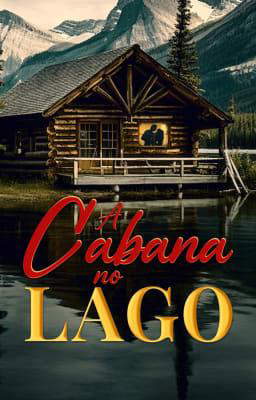 A Cabana no Lago