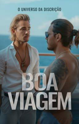 O Universo da Discrição: Boa Viagem