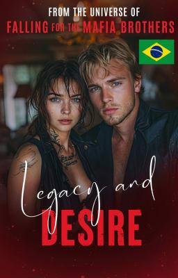 Cover image for Apaixonada pelos Irmãos Mafiosos: Legado e Desejo