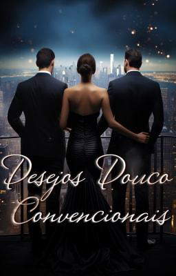 Desejos Pouco Convencionais