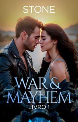 War & Mayhem Livro 1: Stone