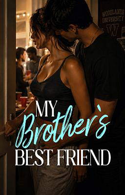 My Brother's Best Friend 