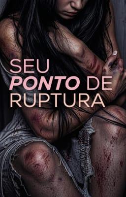 Cover image for Seu Ponto de Ruptura
