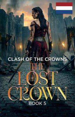 De Verloren Kroon Boek 5: Clash of the Crowns