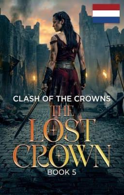 Cover image for De Verloren Kroon Boek 5: Clash of the Crowns