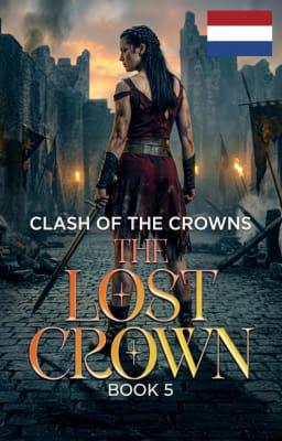 Cover image for De Verloren Kroon Boek 5: Clash of the Crowns