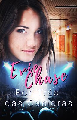 Cover image for Evie Chase - Por Trás das Câmeras