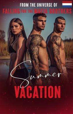 Verliefd op de maffiabroers: Zomervakantie