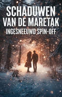 Cover image for Ingesneeuwd spin-off: Schaduwen van de maretak