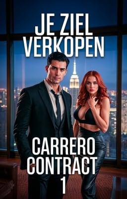 Cover image for Carrero Contract 1: Je Ziel Verkopen
