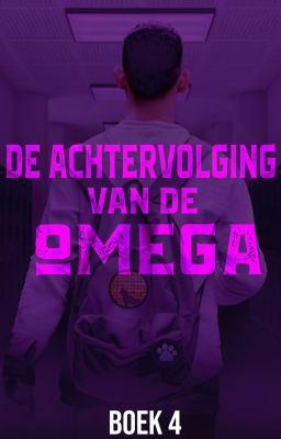 De achtervolging van de omega Boek 4