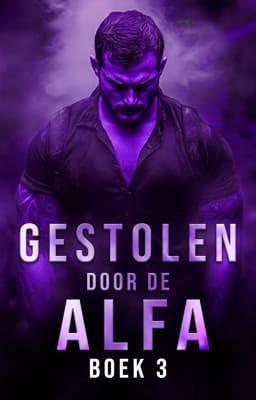 Cover image for Gestolen door de alfa Boek 3