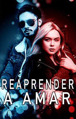 Cover image for Reaprender a Amar