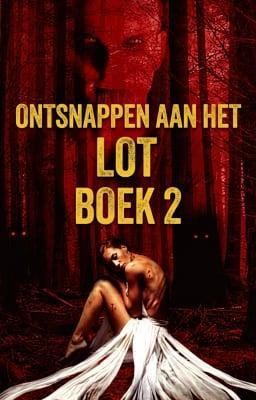 Cover image for Ontsnappen aan het lot Boek 2