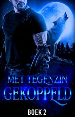 Cover image for Met Tegenzin Gekoppeld Boek 2